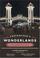 Cover of: Yesteryear's Wonderlands