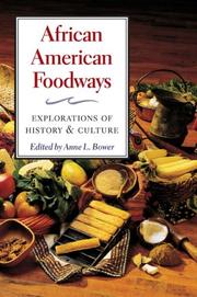 African American Foodways by Anne Bower