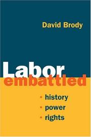 Cover of: Labor Embattled by David Brody, David Brody