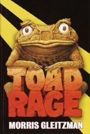 Cover of: Toad rage by Morris Gleitzman