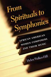 From Spirituals to Symphonies by Helen Walker-Hill