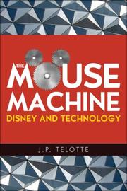 Cover of: The Mouse Machine by J P. Telotte