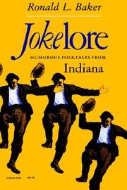 Cover of: Jokelore: Humorous Folktales from Indiana (Midland Bks Series: 406) by Ronald L. Baker