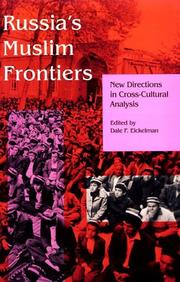Cover of: Russia's Muslim Frontiers: New Directions in Cross-Cultural Analysis (Indiana Series in Arab and Islamic Studies)