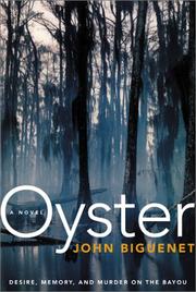 Cover of: Oyster by John Biguenet, John Biguenet