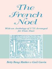 The French noel by Betty Bang Mather, Gail Gavin
