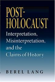 Cover of: Post-Holocaust: Interpretation, Misinterpretation, And The Claims Of History (Jewish Literature and Culture)