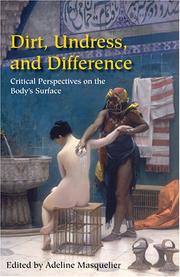 Cover of: Dirt, Undress, And Difference: Critical Perspectives On The Body's Surface