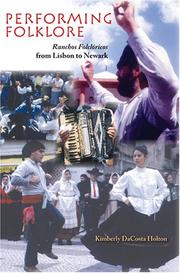Cover of: Performing Folklore: Ranchos Folcloricos from Lisbon to Newark