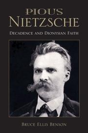 Cover of: Pious Nietzsche | Bruce Ellis Benson