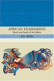 Cover of: African Filmmaking by Roy Armes