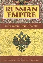 Cover of: Russian Empire: Space, People, Power, 1700-1930 (Indiana-Michigan Series in Russian and East European Studies)