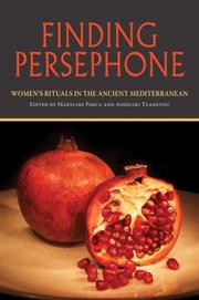 Cover of: Finding Persephone: Women's Rituals in the Ancient Mediterranean (Studies in Ancient Folklore and Popular Culture)
