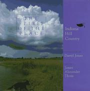 Cover of: The spirit of the place: Indiana hill country