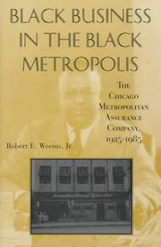 Cover of: Black business in the Black metropolis by Robert E. Weems