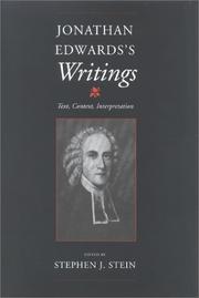 Cover of: Jonathan Edwards's Writings: Text, Context, Interpretation