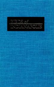 Cover of: Birds of Indianapolis: a guide to the region