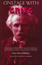 Cover of: Onstage with Grieg by Einar Steen-Nøkleberg