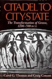 Cover of: Citadel to City-State: The Transformation of Greece, 1200-700 BCE