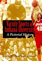 Cover of: Varsity Sports at Indiana University: A Pictorial History