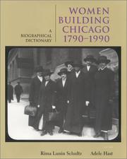 Cover of: Women Building Chicago 1790-1990: A Biographical Dictionary