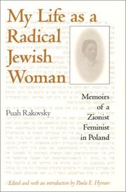 Cover of: My Life as a Radical Jewish Woman: Memoirs of a Zionist Feminist in Poland