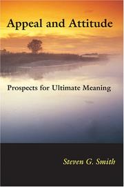 Cover of: Appeal And Attitude: Prospects for Ultimate Meaning (Indiana Series in the Philosophy of Religion)