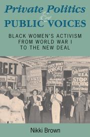 Cover of: Private Politics And Public Voices by Nikki Brown