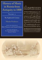 Cover of: History of Music in Russia from Antiquity to 1800, Vol. 2 (Russian Music Studies) by Nikolai Findeizen, Milos Velimirovic, Claudia Jensen
