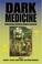 Cover of: Dark Medicine