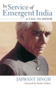 Cover of: In Service of Emergent India by Jaswant Singh