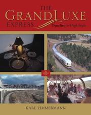 Cover of: The Grandluxe Express by Karl Zimmermann
