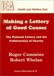 Cover of: Making a lottery of good causes by Roger Cummins