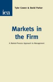 Markets in the firm by Tyler Cowen