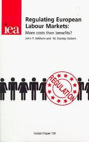 Cover of: Regulating European Labour Markets by Addison, John T., W. Stanley Siebert