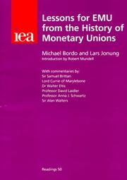 Lessons for EMU from the history of monetary unions by Michael D. Bordo, Michael Bordo, Lars Jonung