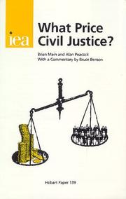 Cover of: What Price Civil Justice (Hobart Papers)