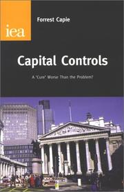 Cover of: Capital Controls: A `Cure' Worse Than the Problem