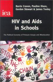 Cover of: HIV & AIDS in Schools: The Political Economy of Pressure Groups & Miseducation (Occasional Paper, 121)