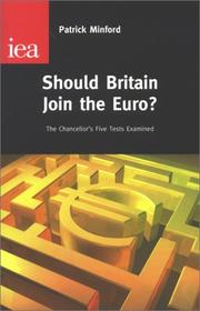 Cover of: Should Britain Join the Euro: The Chancellor's Five Tests Examined