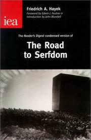 Cover of: The Road to Serfdom by Friedrich A. von Hayek, Friedrich A. von Hayek