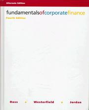 Cover of: Fundamentals Of Corporate Finance, Alternate Edition by Stephen A Ross, Randolph W Westerfield, Bradford Dunson Jordan