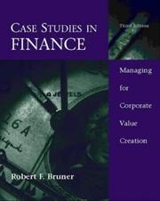 Cover of: Case Studies In Finance:Managing For Corporate Value Creation by Robert F. Bruner