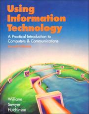 Cover of: Using information technology by Brian K. Williams
