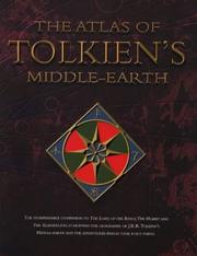 Cover of: The Atlas of Tolkien's Middle-earth by Karen Wynn Fonstad