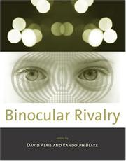 Binocular rivalry by Randolph Blake