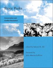 Cover of: Peace Parks: Conservation and Conflict Resolution (Global Environmental Accord: Strategies for Sustainability and Institutional Innovation)
