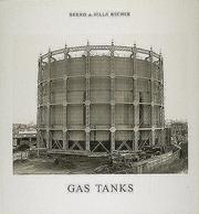 Cover of: Gas tanks by Becher, Bernd