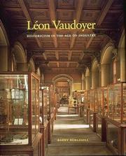 Cover of: L&eacute;on Vaudoyer by Barry Bergdoll