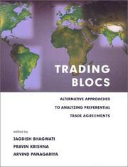 Cover of: Trading Blocs: Alternative Approaches to Analyzing Preferential Trade Agreements